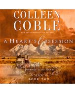 A Heart's Obsession (A Journey of the Heart Collection, Book #2)