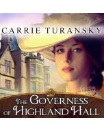 The Governess of Highland Hall (Edwardian Brides Series, Book #1)