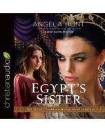 Egypt's Sister: A Novel of Cleopatra (The Silent Years, Book #1)