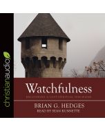 Watchfulness