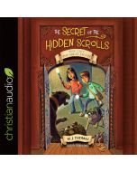 The Great Escape (The Secret of the Hidden Scrolls Series, Book #3)
