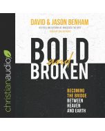 Bold and Broken