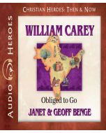 William Carey (Christian Heroes: Then & Now)