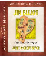 Jim Elliot (Christian Heroes: Then & Now)