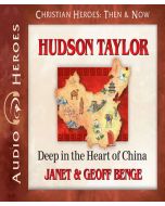 Hudson Taylor (Christian Heroes: Then & Now)