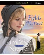 Fields of Grace (Heart of the Prairie, Book #4)