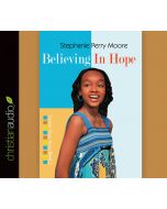 Believing in Hope (Yasmin Peace Series Volume #2)