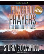 Powerful Prayers for Troubled Times