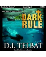 Dark Rule (COIL Series, Book #3)