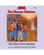 The Ghost Town Mystery