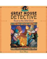 Basil in the Wild West (The Great Mouse Detective, Book #4)
