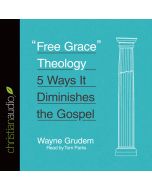 "Free Grace" Theology