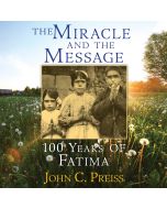 The Miracle and the Message