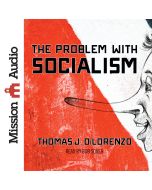 The Problem with Socialism