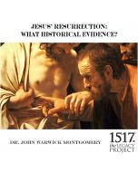 Jesus’ Resurrection: What Historical Evidence?