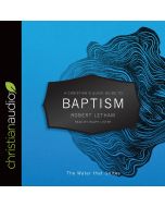 A Christian's Quick Guide to Baptism