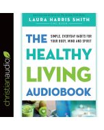 The Healthy Living Audiobook