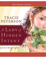 A Lady of Hidden Intent (Ladies of Liberty, Book #2)