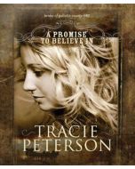A Promise to Believe In (The Brides of Gallatin County, Book #1)