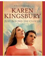 Just Beyond the Clouds (Cody Gunner Series, Book #2)