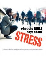 What the Bible says about Stress