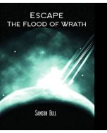 Escape the Flood of Wrath