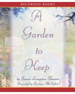 A Garden to Keep (The Derby Series, Book #4)