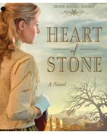 Heart of Stone (Irish Angel Series, Book #1)