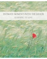 Moments with the Savior (Moments with the Savior Series)