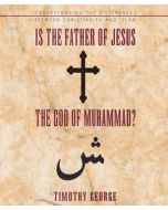 Is the Father of Jesus the God of Muhammad?