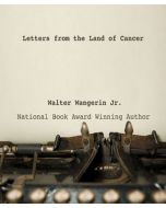 Letters from the Land of Cancer