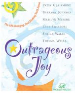 Outrageous Joy