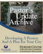 Pastor's Update: 4334 - Developing a Passion and a Plan for Your