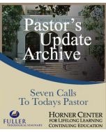 Pastor's Update: 7008 - Seven Calls to Today's Pastor