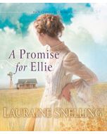 A Promise for Ellie (Daughters of Blessing, Book #1)