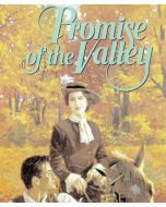 Promise of the Valley (Westward Dreams, Book #2)