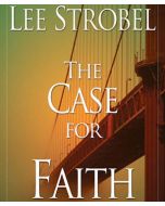 The Case for Faith: Complete