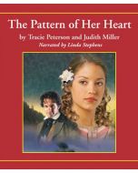 The Pattern of Her Heart (Lights of Lowell Series, Book #3)