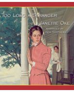 Too Long a Stranger (Women of the West Series, Book #9)
