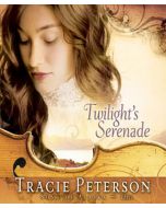 Twilight's Serenade (Song of Alaska Series, Book #3)