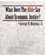What Does the Bible Say About Economic Justice?