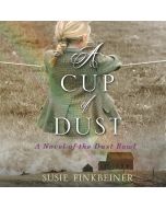 A Cup of Dust (Pearl Spence Novels, Book #1)
