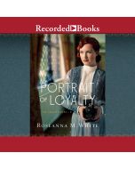 A Portrait of Loyalty (Codebreakers, Book #3)