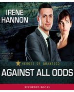 Against All Odds (Heroes of Quantico Series, Book #1)