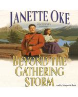 Beyond the Gathering Storm (The Canadian West Series, Book #5)