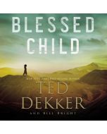 Blessed Child (The Caleb Books Series, Book #1)