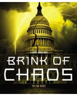 Brink of Chaos (The End Series, Book #3)