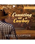 Counting on a Cowboy (The Four of Hearts Ranch Romance Series, Book #2)