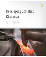 Developing Christian Character