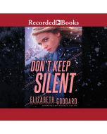 Don't Keep Silent (Uncommon Justice, Book #3)